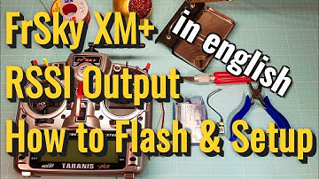 How To Flash & Setup XM+ EU LBT with RSSI Output - in english