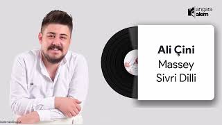 Ali Çini - Mey - Sivri Dilli