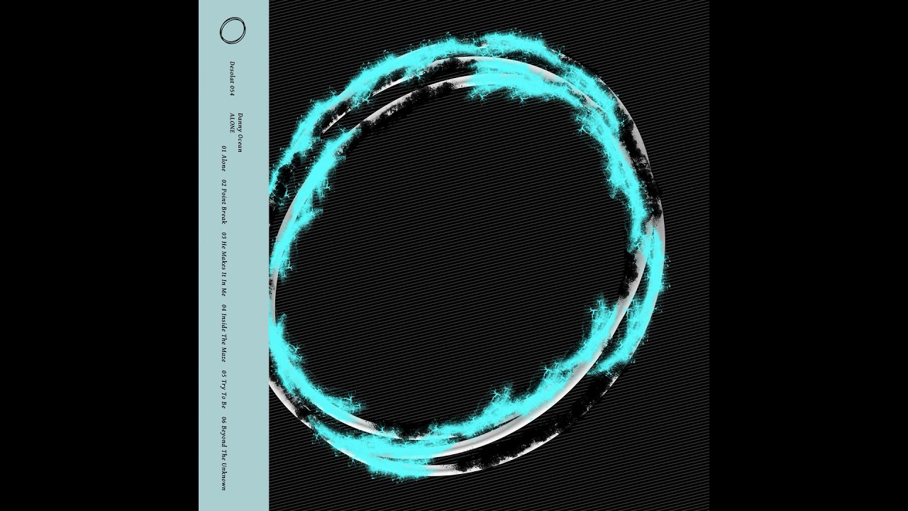 YouTubeでDanny Ocean - Alone - DESOLAT 054を視聴 YouTubeでDanny Ocean - Alone - DESOLAT 054を視聴