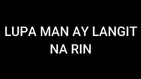 Lupa Man Ay Langit Na Rin (Cover by: Ashley Diane ...