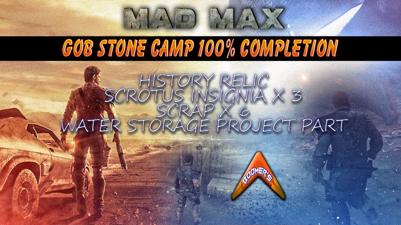 Gob Stone Camp 100% Complete - All Scrap, Insignias, & Water Storage Project Part (Mad Max)