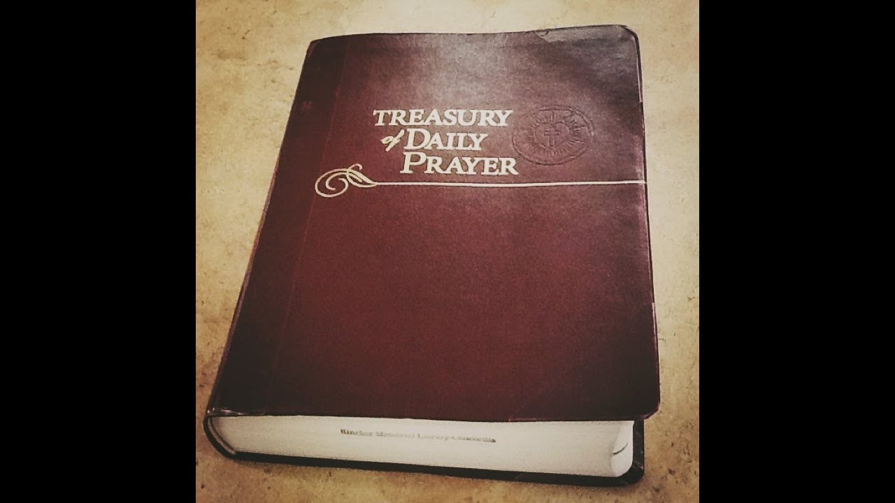 Readings and Prayers from The Treasury of Daily Prayer - YouTube