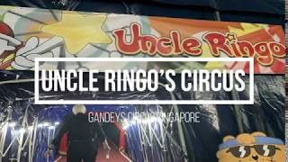 Uncle Ringo's Circus , Singapore