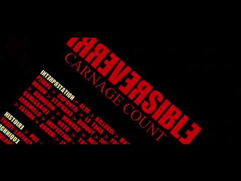 Irreversible (2002) Carnage Count