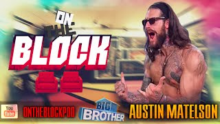 Famous On the Block | Austin Matelson | Big Brother 17 | Game Rundown Wealth