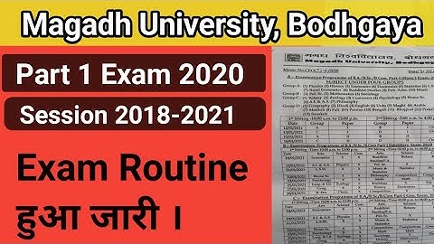 Magadh University Part 1 Exam Routine 2020|Mu Part 1 Exam Date Sheet 2020||Part 1 Exam Program 2020
