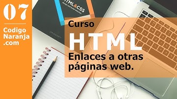 Curso HTML: Cómo usar enlaces a otras páginas