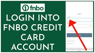 How To Login into FNBO Credit Card Account Online 2023