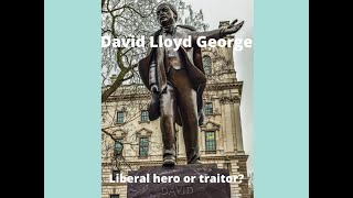 David Lloyd George: Liberal Hero or Traitor? #uk #ww1 #history