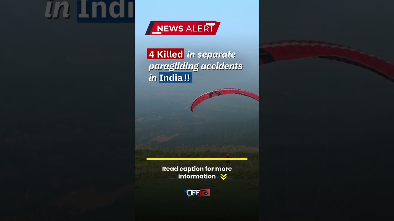 Paragliding Accidents in India: Safety Concerns & Adventure Risks 🪂⚠️❗