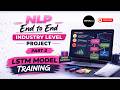 NLP | DL - End to End Industry Level Project Part 2 LSTM Model Training