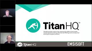 TitanHQ & Emsisoft Presents: SMB Focused Security - A NEW Option for MSPs