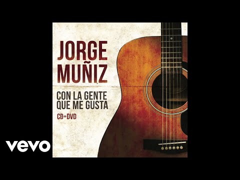 Jorge Muñiz - ¿Qué Tal Te Va Sin Mí? (Audio)