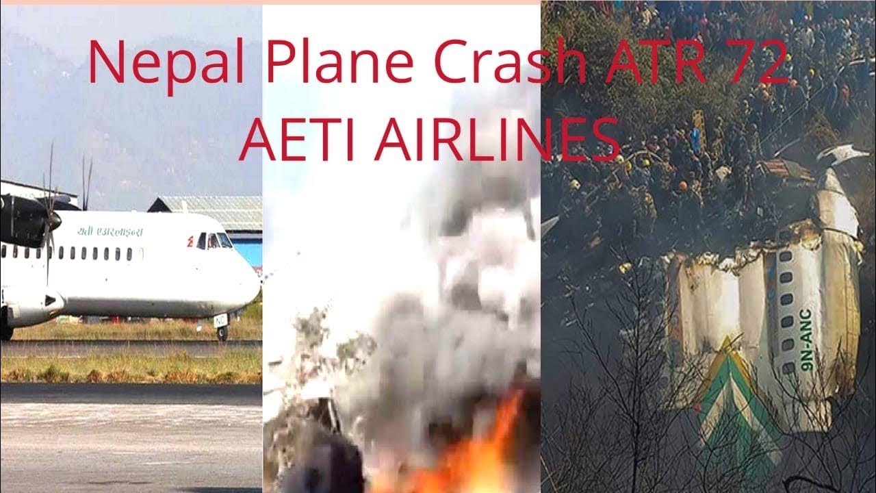 Nepal Aircraft ATR crash 72 People dead YouTube