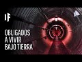 ¿Qué pasaría si viviéramos bajo tierra?