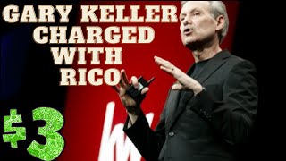 Gary Keller of Keller Williams Caught a  RICO Case