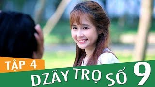 Dzãy Trọ Số 9  Tập 4  Phim Sinh Viên | Đậu Phộng Tv