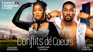 CONFLICT DE COEURS, Sandra okunzuwa , Mofe Duncan, Christian Ochiaga .NollywoodFlm #francia