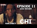 The chi season 6 episode 11 quick thoughts