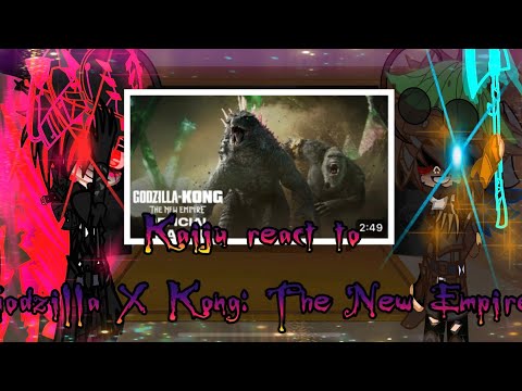 Monsterverse react to Godzilla X Kong: The New Empire trailer||Kaiju||Gacha Club🦍🦖🦧