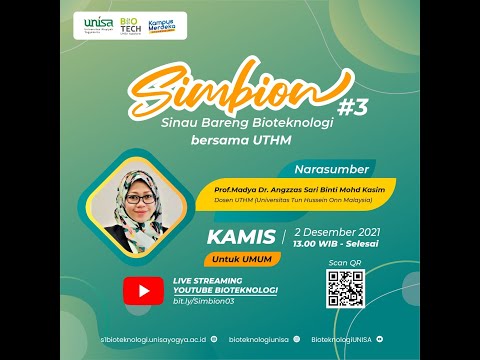 Simbion03 : Sinau Bareng Bioteknologi dengan Prof.Madya Dr. Angzzas Sari Binti Mohd Kasim UTHM