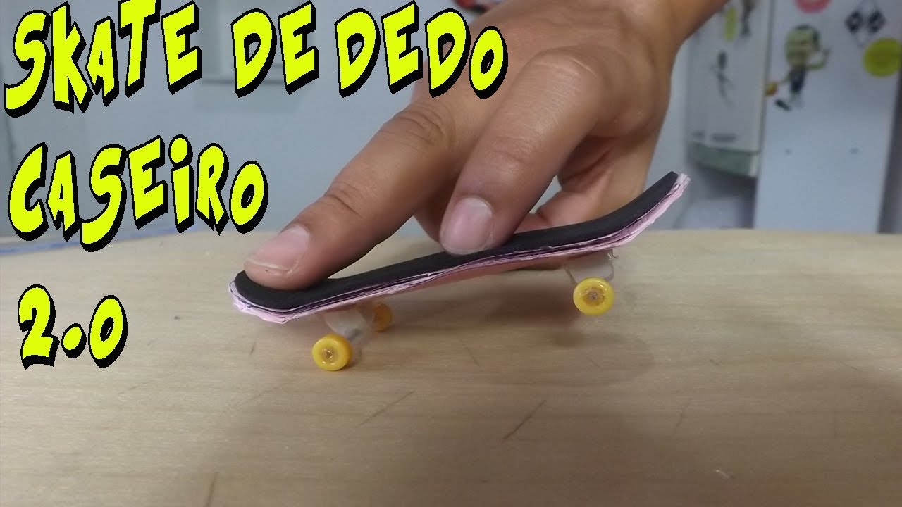 Como que monta um skatinho de dedo? Esse é o jeito que eu gosto de mon