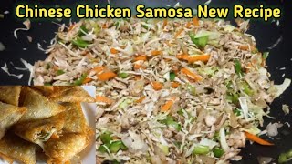 How To Make Chicken And Vegetable Samosa - Chinese Samosa Recipe - Ramzan Special Recipe