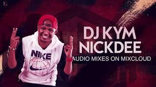 DJ KYM NICKDEE - CUPID 11 (AMAPIANO EDITION)