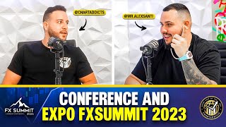 Alex Santi and ChartAddicts CEO talk: FXSummit, trading, and mindset