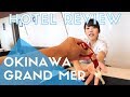 Best Okinawa Family Resort | Okinawa Grand Mer Resort Hotel Review