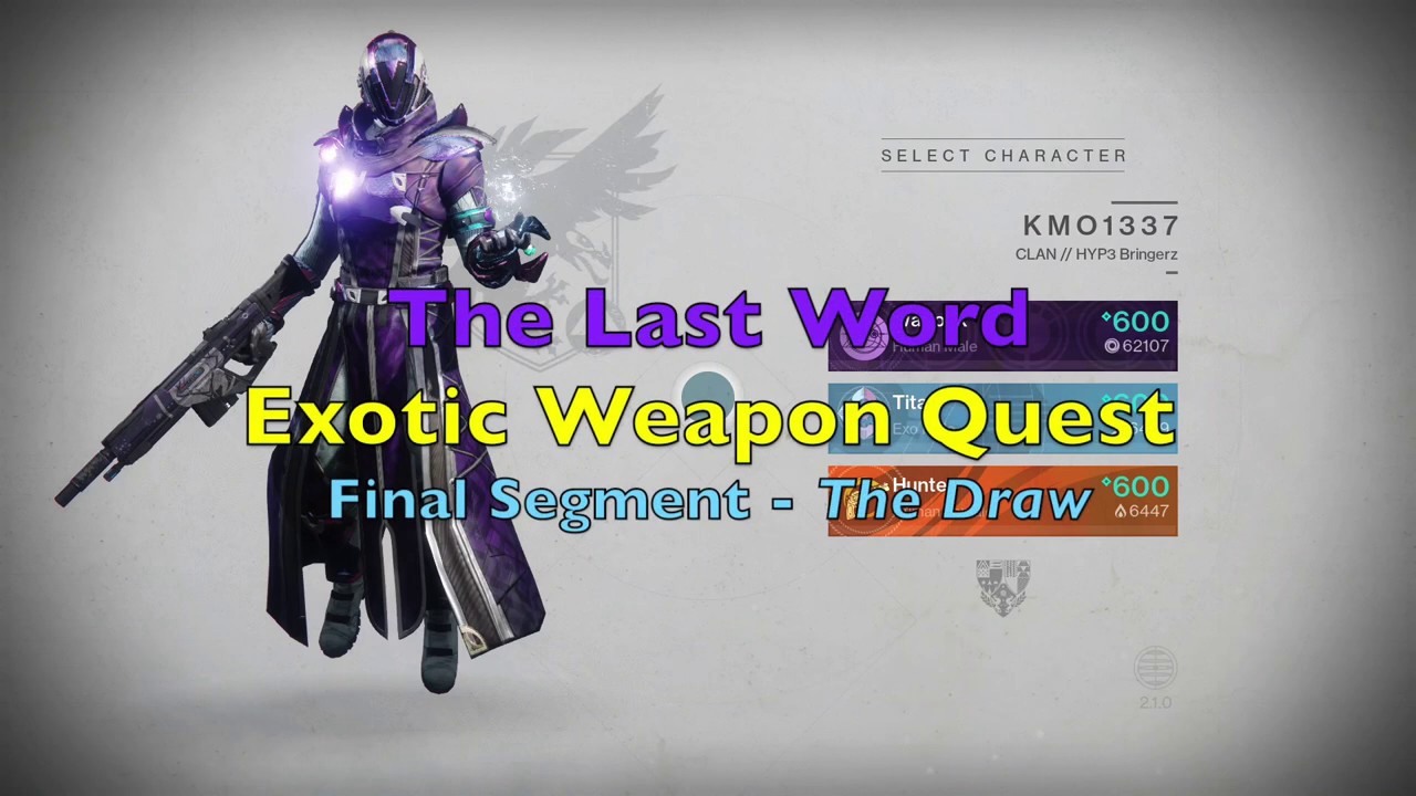 The Last Word - Exotic Weapon Quest - Final Segment - The Draw [Spoilers]