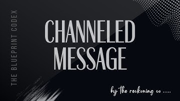 Channeled Message - Momentum