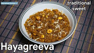 hayagreeva recipe | hayagriva maddi | traditional sweets recipes | south indian sweet recipes