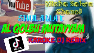 Alqolbu Mutayyam _ Sholawat Karaoke _ Versi DJ Remix _ Tik tok + Lirik |Fuul Baas