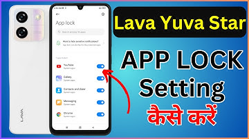 Lava Yuva Star Me App Lock Kaise Lagaye | How To Lock Apps in Lava Yuva Star