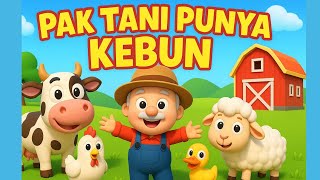 Pak Tani dan Hewan-Hewannya | E-I-E-I-O Pak Tani |  Lagu Anak Indonesia | Bahasa Indonesia Rhymes