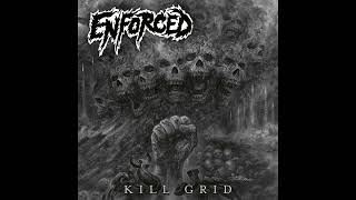 Enforced - Kill Grid