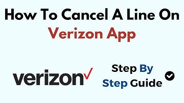 How To Cancel A Line On Verizon App