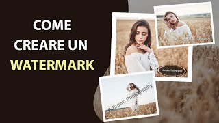 Come creare un watermark in 2 minuti screenshot 1