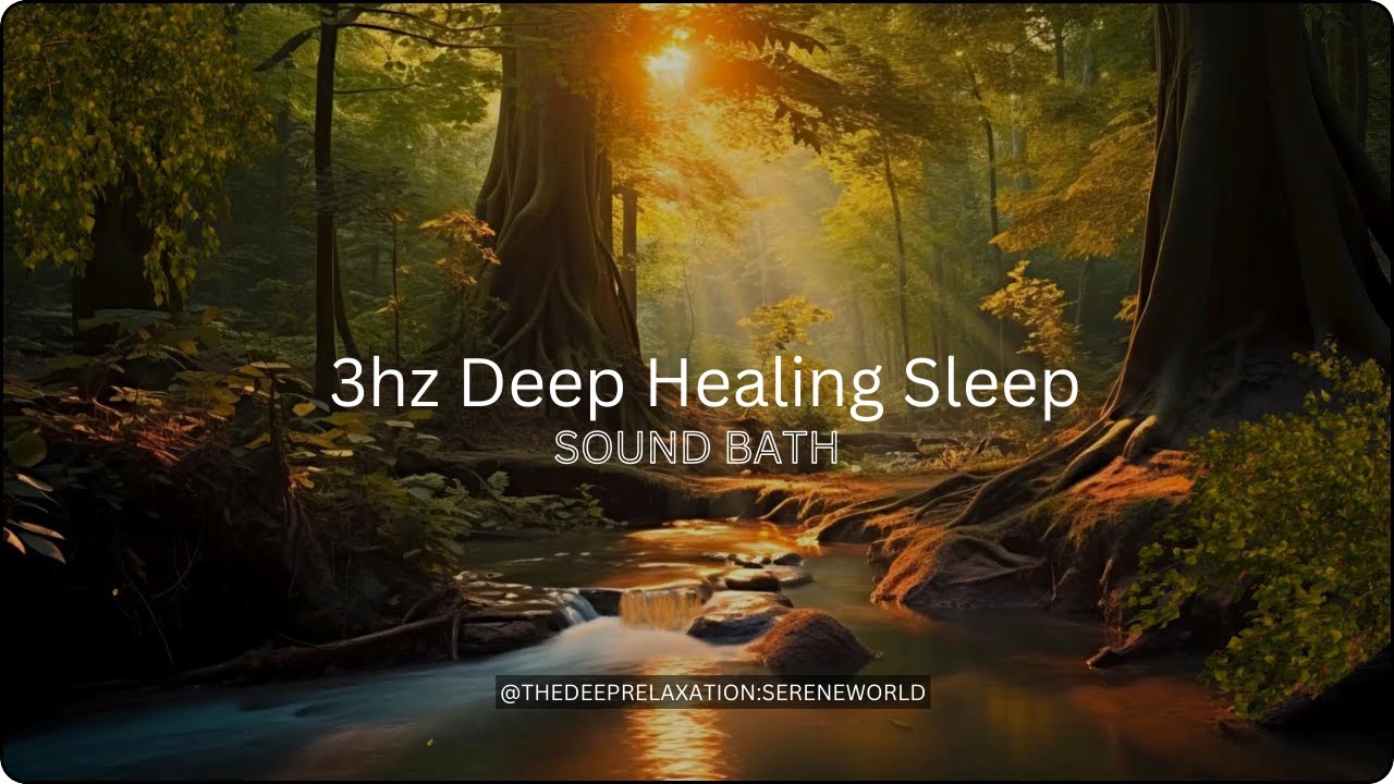 3Hz Deepest Healing Sleep | Meditation Music - Binaural Beats - YouTube
