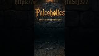 Palcoholics | Palworld PvE Events &amp; Boosted Rates