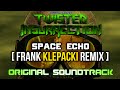 Twisted insurrection ost  space echo frank klepacki remix