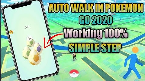 AUTO WALK IN POKEMON GO 100% WORKING✅HATCH EGG WITHOUT WALK IN POKEKON GO✅ NEW METHOD 2020✅