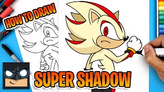 how draw super shadow