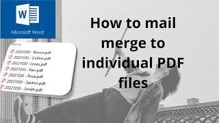 Mail merge to individual PDF files using Microsoft Word screenshot 3