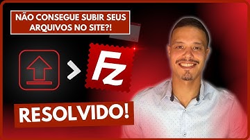 COMO SUBIR SEUS ARQUIVOS VIA FTP DE FORMA RÁPIDA! [FILEZILLA]