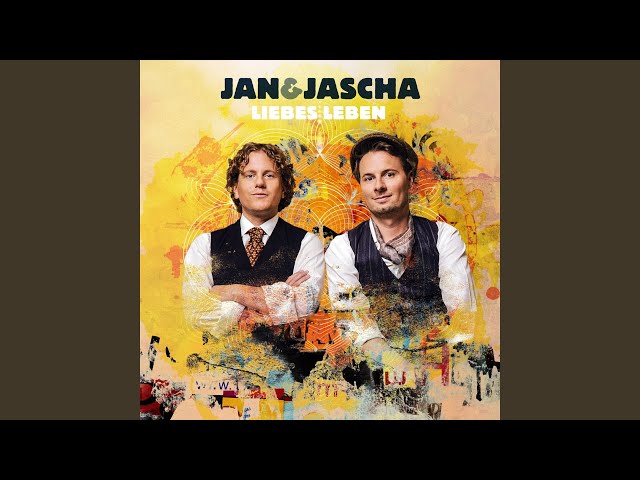 Jan Und Jascha - Liebes Leben