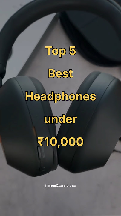 Top 5 Best Headphones under ₹10000 in India | #shortsfeed #short #shorts #headphones #shortsvideo