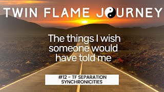 #12 - TF Separation Synchronicities