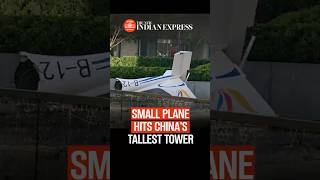 Small aircraft crashes into Beijing's tallest building